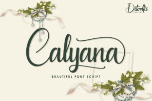 Calyana: A Radiant Script Font for Scroll-Stopping Marketing