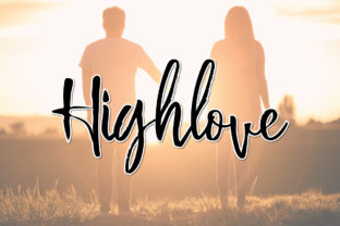 Highlove: A Handwritten Font That Makes Your Campaign Feel Human